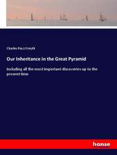 Our Inheritance in the Great Pyramid