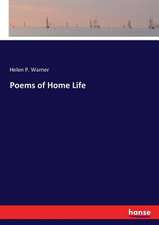 Poems of Home Life