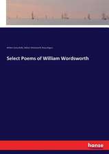 Select Poems of William Wordsworth