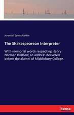 The Shakespearean Interpreter