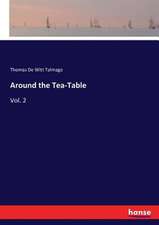 Around the Tea-Table