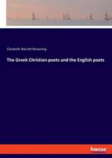 The Greek Christian poets and the English poets