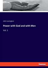 Power with God and with Men