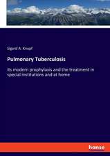 Pulmonary Tuberculosis