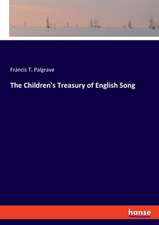 The Children's Treasury of English Song