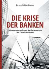 Die Krise der Banken