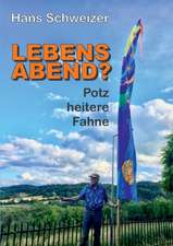 LEBENSABEND?