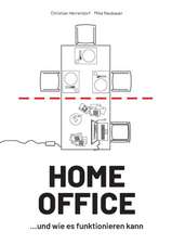 HOME OFFICE ¿und wie es funktionieren kann