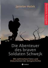 Die Abenteuer des braven Soldaten Schwejk