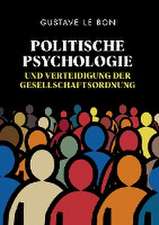 Politische Psychologie und Verteidigung der Gesellschaftsordnung