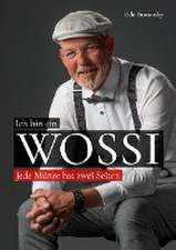 Ich bin ein Wossi