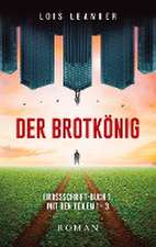 Der Brotkönig