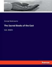 The Sacred Books of the East