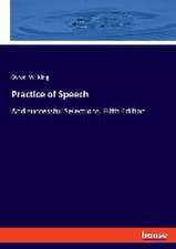 Practice of Speech