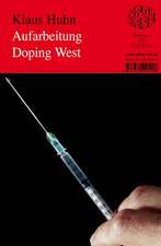 Aufarbeitung Doping West