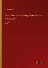 Transactions of the Bengal Social Science Association