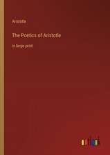 The Poetics of Aristotle