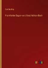 Frankfurter Sagen- und Geschichten-Buch