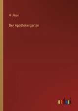 Der Apothekergarten