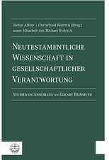 Neutestamentliche Wissenschaft in gesellschaftlicher Verantwortung