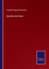 Epochen der Natur