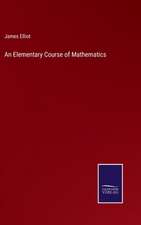 An Elementary Course of Mathematics