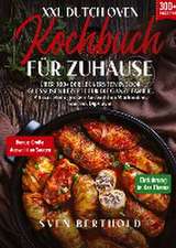 XXL Dutch Oven Kochbuch für Zuhause