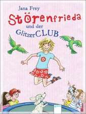 Störenfrieda und der Glitzerclub 03