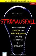 Stromausfall. Reichen unsere Energie- und Rohstoffquellen und wie können wir sie erneuern?