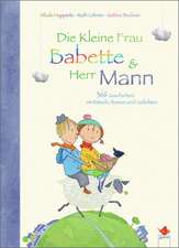 Die Kleine Frau Babette und Herr Mann