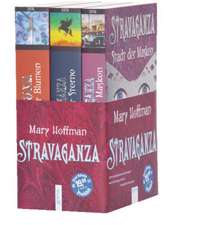 Stravaganza. Die Trilogie