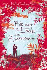 Goldberg Sloan, H: Sam & Emily (2). Bis zum Ende des Sommers