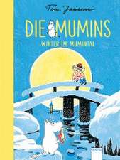 Die Mumins. Winter im Mumintal