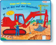 Klapp auf, schau rein. So ist das auf der Baustelle