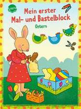 Mein erster Mal- und Bastelblock. Bunte Ostern