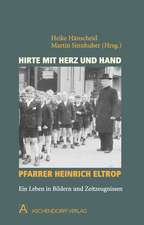 Heinrich Eltrop / Hirte mit Herz und Hand