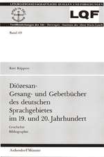 Diözesan-Gesang- und Gebetbücher des deutschen Sprachgebietes im 19. und 20. Jahrhundert