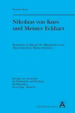 Nikolaus von Kues und Meister Eckhart