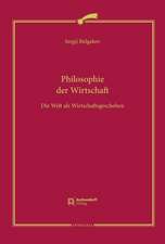 Philosophie der Wirtschaft