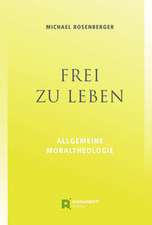 Frei zu leben