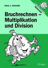 Bruchrechnen - Multiplikation und Division