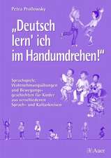 Deutsch lern' ich im Handumdrehen!