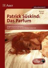 Patrick Süskind: Das Parfum