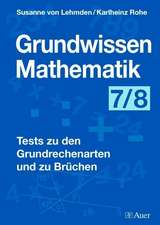 Grundwissen Mathematik 7/8