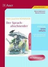 Hans Joachim Schädlich: Der Sprachabschneider