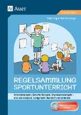 Regelsammlung Sportunterricht - klar und kompakt