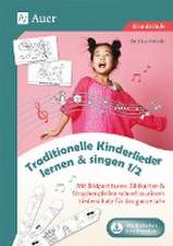 Traditionelle Kinderlieder lernen & singen 1-2