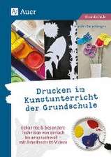 Drucken im Kunstunterricht der Grundschule