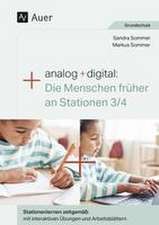 Analog + digital: Die Menschen früher an Stationen