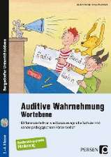 Auditive Wahrnehmung - Wortebene